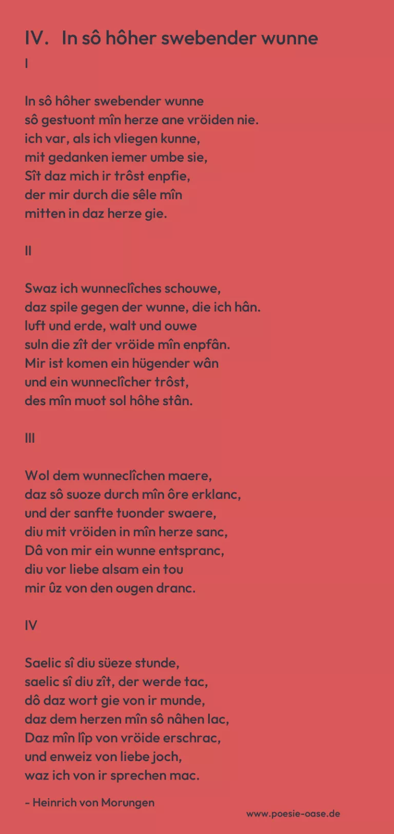 IV.   In sô hôher swebender wunne