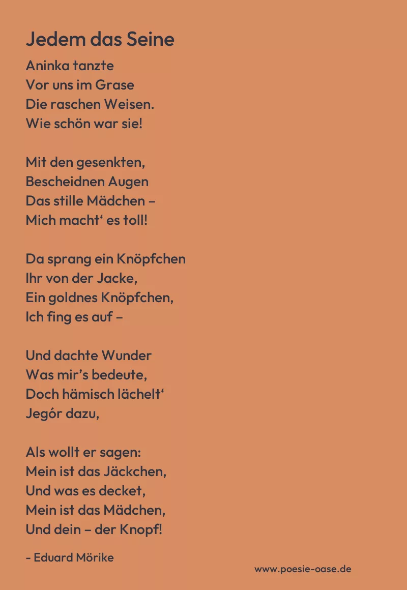 Gedicht: Jedem das Seine von Eduard Mörike