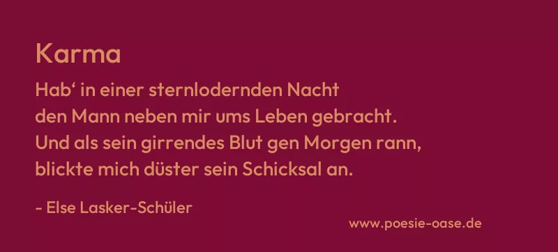 Gedicht: Karma von Else Lasker-Schüler