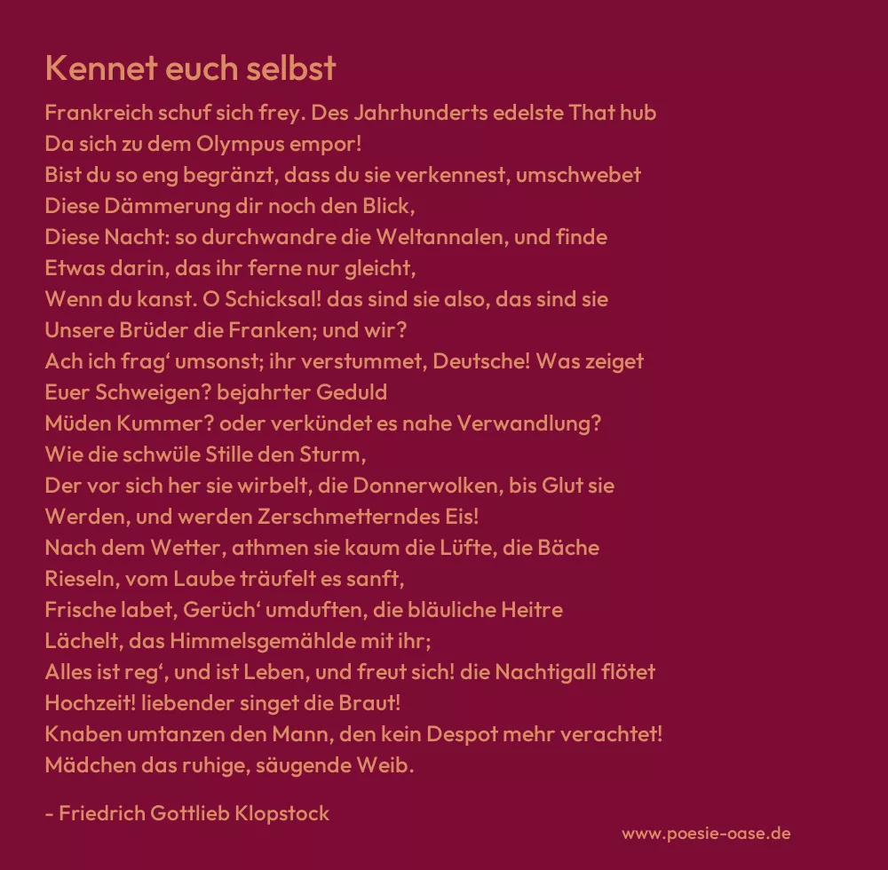 Gedicht: Kennet euch selbst von Friedrich Gottlieb Klopstock