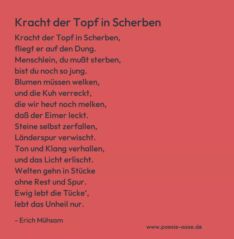Gedicht: Kracht der Topf in Scherben von Erich Mühsam