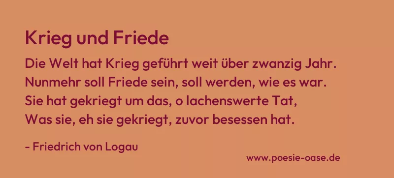 Gedicht: Krieg und Friede von Friedrich von Logau