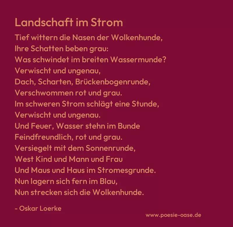 Gedicht: Landschaft im Strom von Oskar Loerke