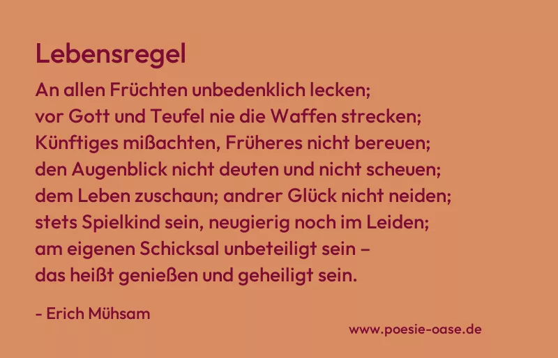 Gedicht: Lebensregel von Erich Mühsam