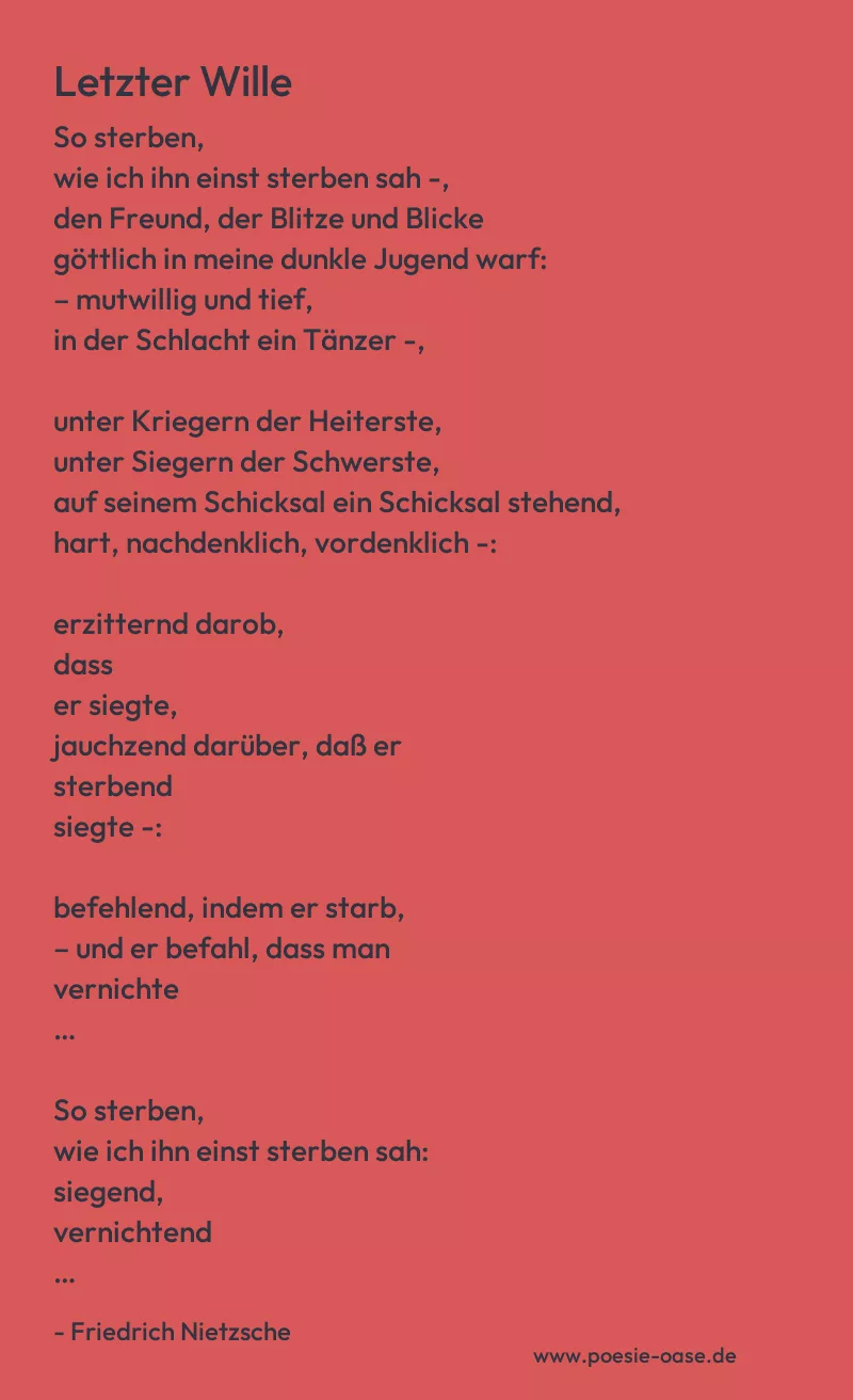 Gedicht: Letzter Wille von Friedrich Nietzsche