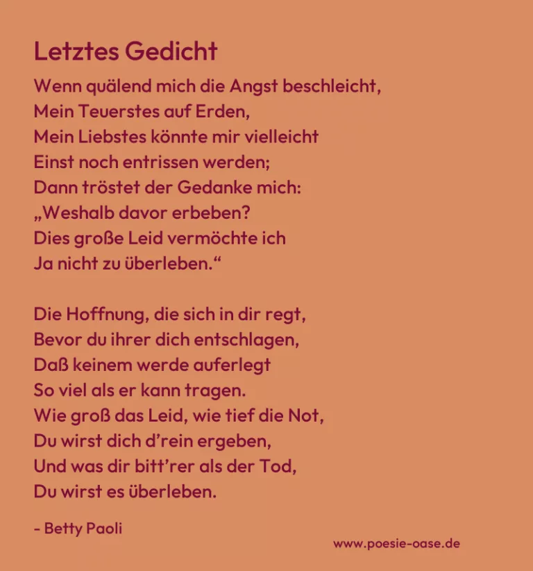 Letztes Gedicht