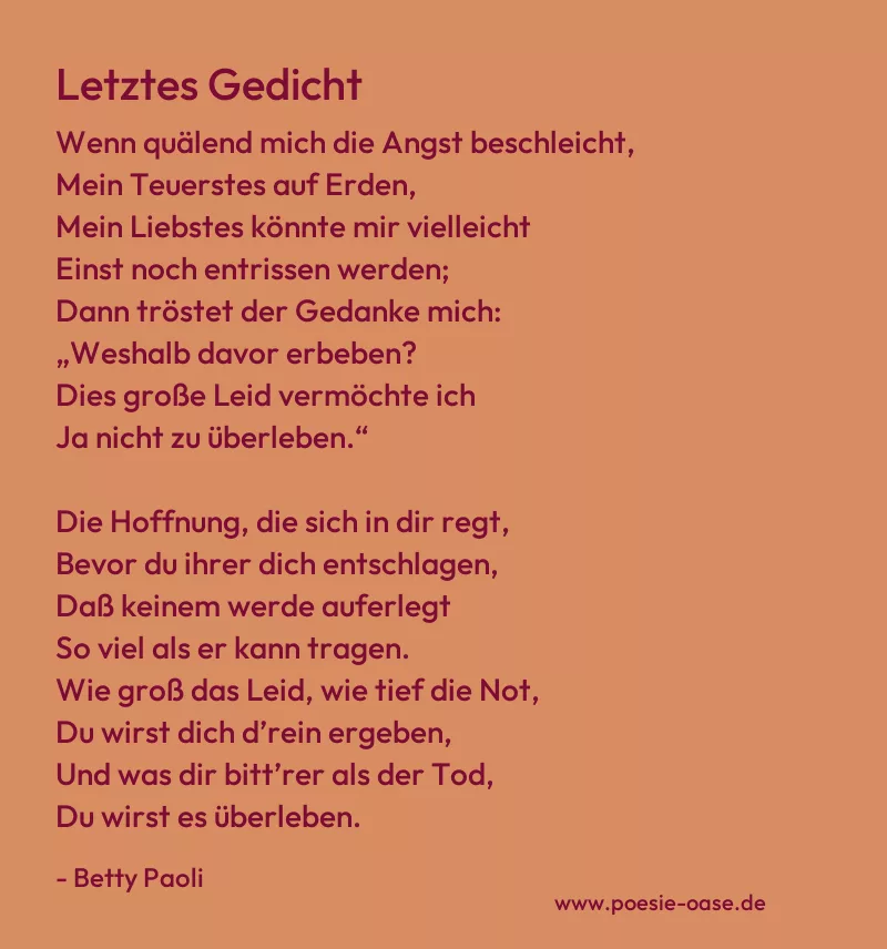 Gedicht: Letztes Gedicht von Betty Paoli