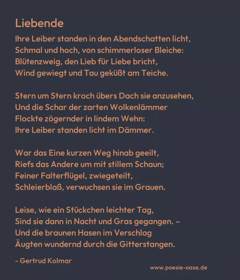 Gedicht: Liebende von Gertrud Kolmar