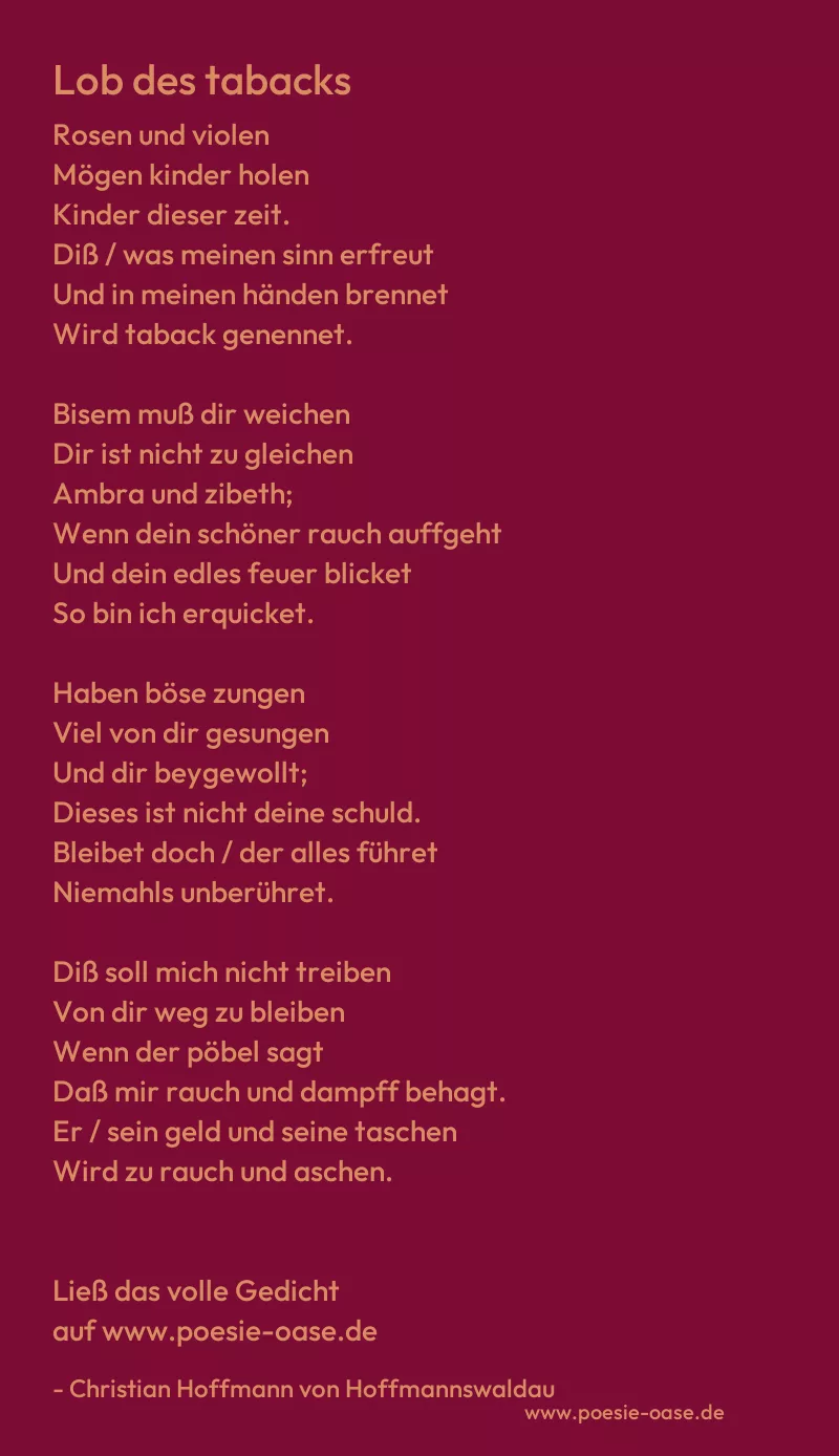 Gedicht: Lob des tabacks von Christian Hoffmann von Hoffmannswaldau