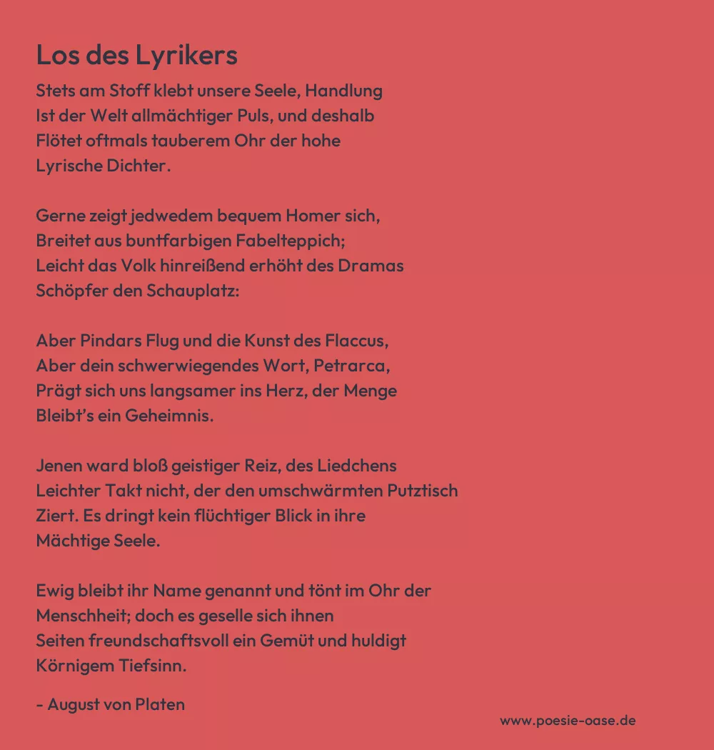 Gedicht: Los des Lyrikers von August von Platen