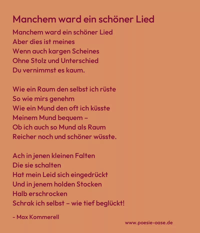 Gedicht: Manchem ward ein schöner Lied von Max Kommerell