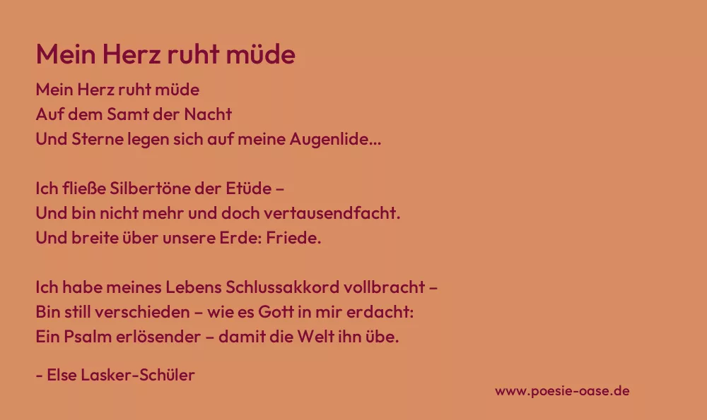 Gedicht: Mein Herz ruht müde von Else Lasker-Schüler