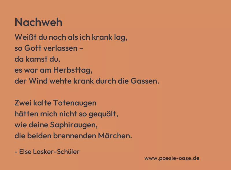 Gedicht: Nachweh von Else Lasker-Schüler