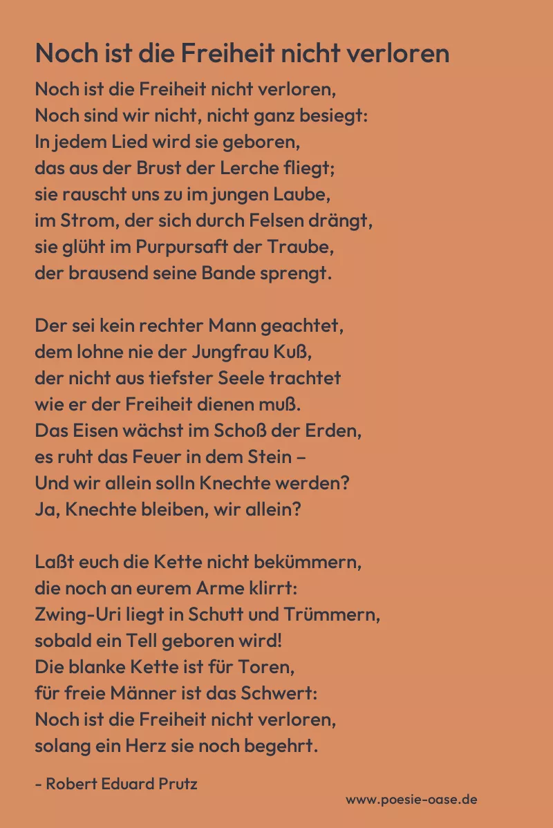 Gedicht: Noch ist die Freiheit nicht verloren von Robert Eduard Prutz