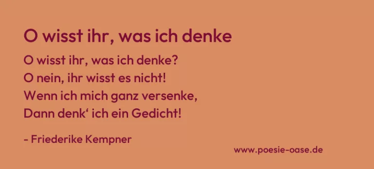 O wisst ihr, was ich denke