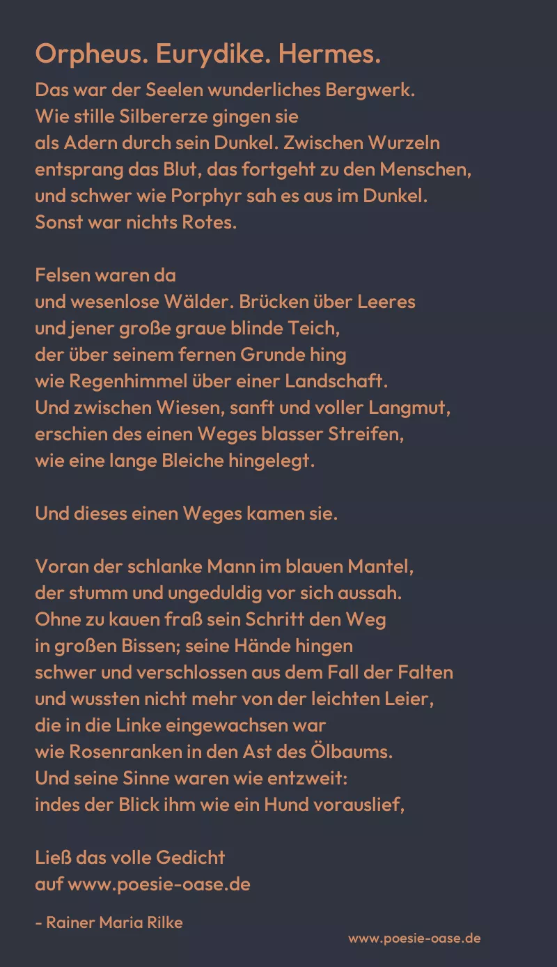 Gedicht: Orpheus. Eurydike. Hermes. von Rainer Maria Rilke
