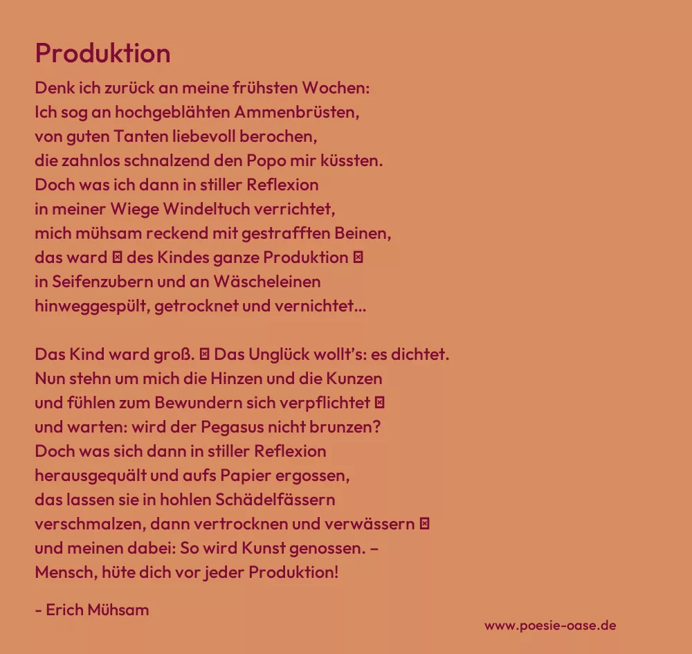 Gedicht: Produktion von Erich Mühsam