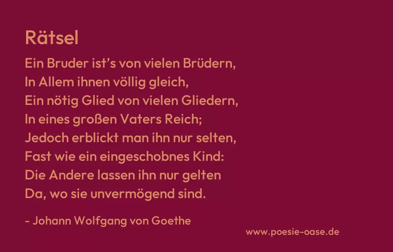 Gedicht: Rätsel von Johann Wolfgang von Goethe