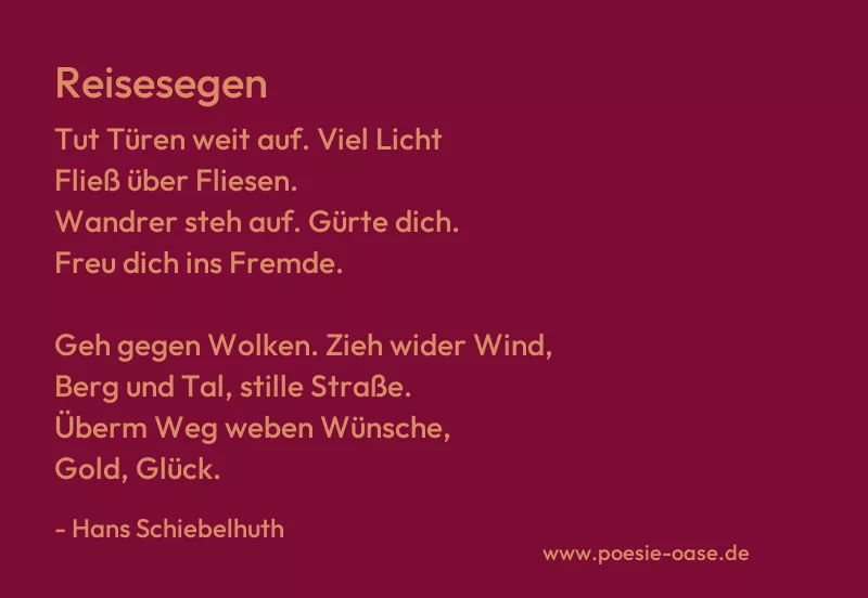 Gedicht: Reisesegen von Hans Schiebelhuth