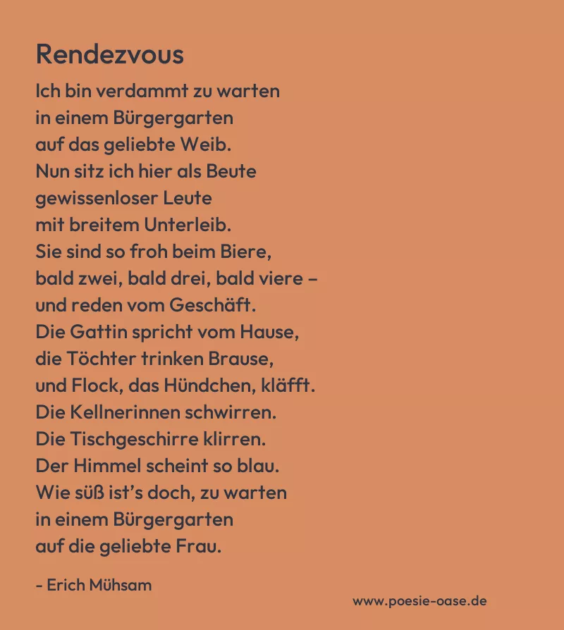 Gedicht: Rendezvous von Erich Mühsam