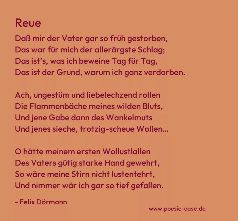 Gedicht: Reue von Felix Dörmann