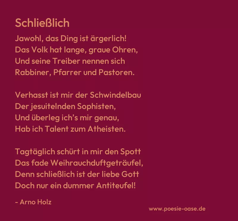 Gedicht: Schließlich von Arno Holz