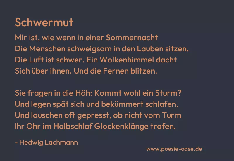 Gedicht: Schwermut von Hedwig Lachmann