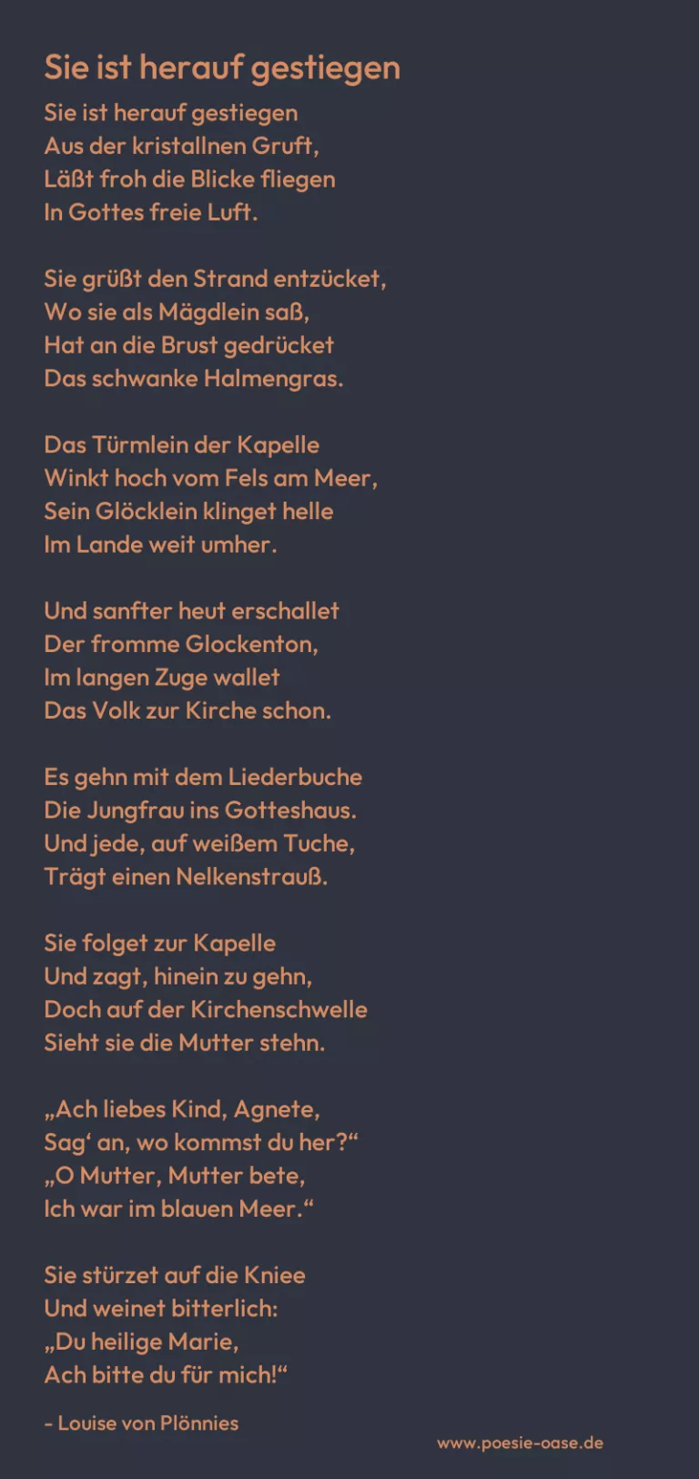 Sie ist herauf gestiegen