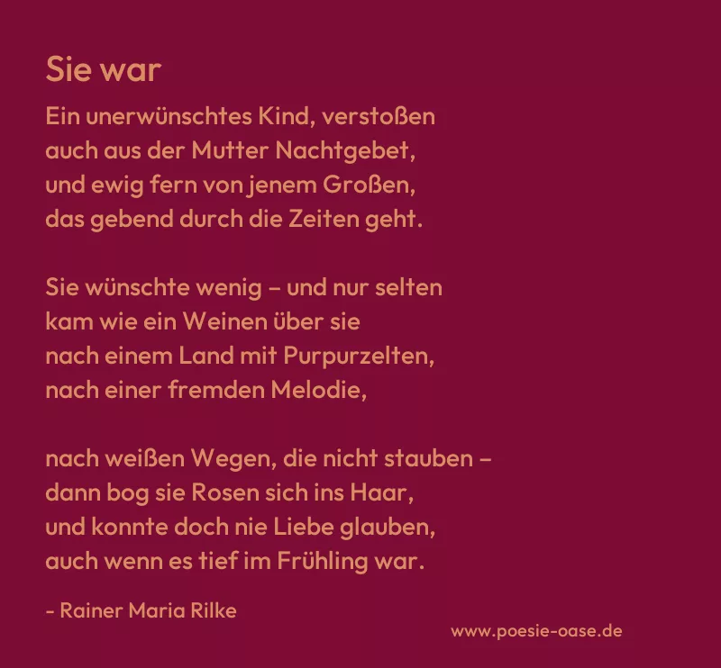 Gedicht: Sie war von Rainer Maria Rilke