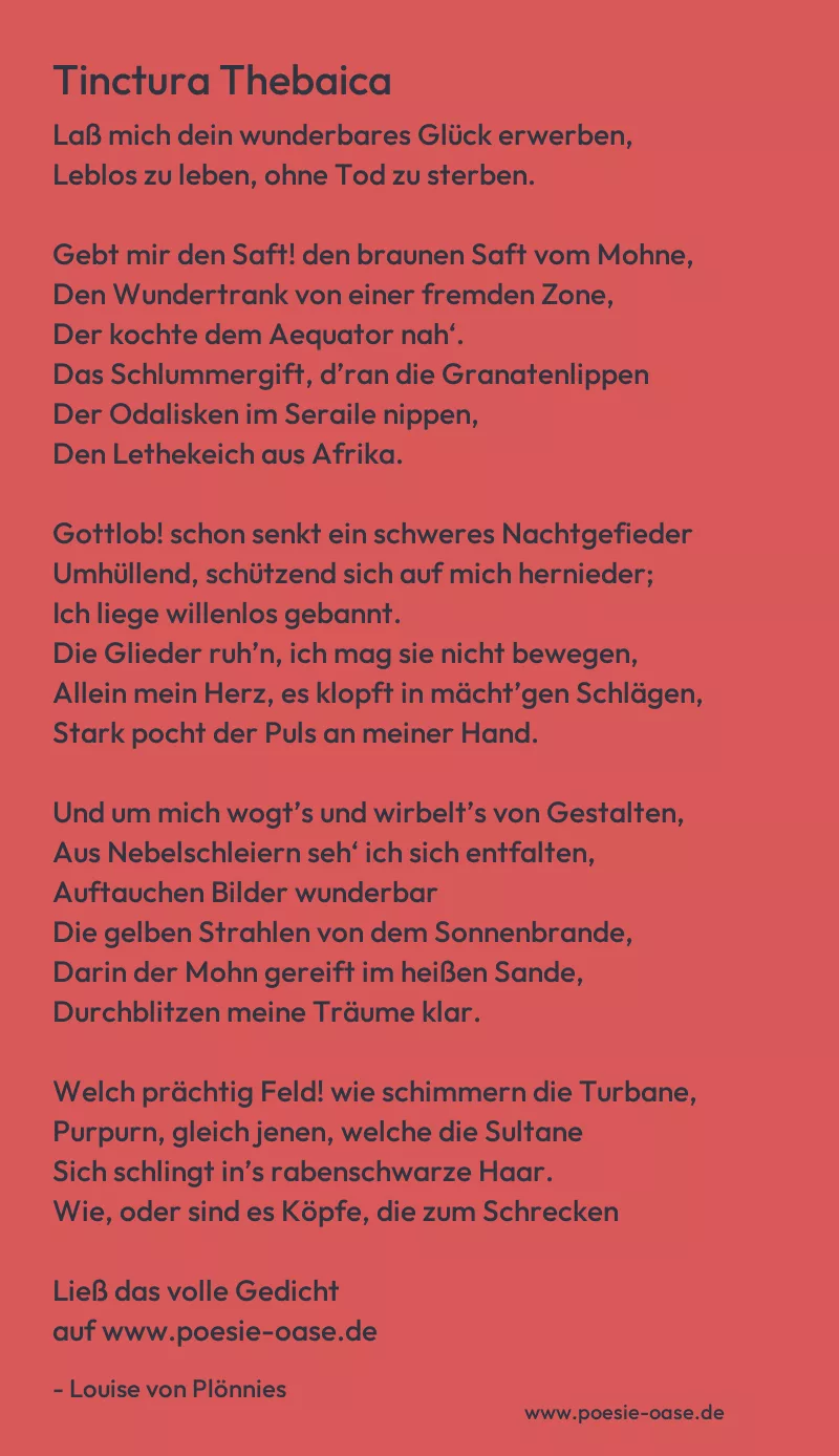 Gedicht: Tinctura Thebaica von Louise von Plönnies