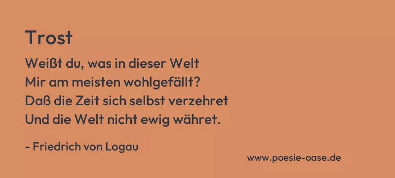 Gedicht: Trost von Friedrich von Logau