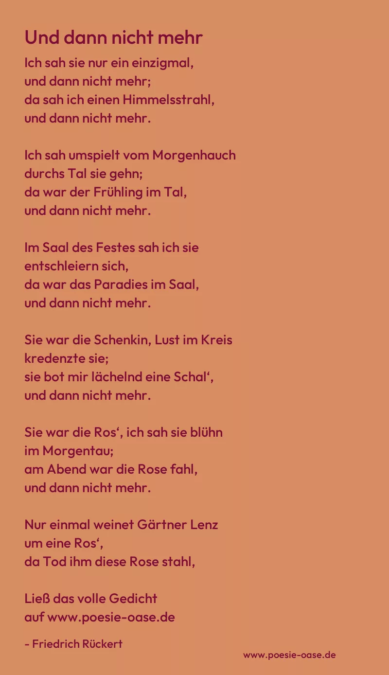 Gedicht: Und dann nicht mehr von Friedrich Rückert