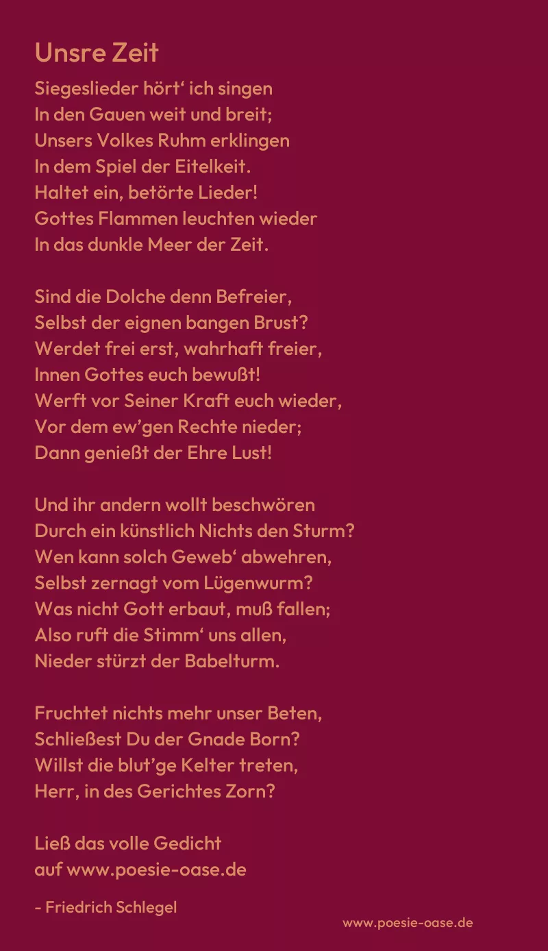 Gedicht: Unsre Zeit von Friedrich Schlegel