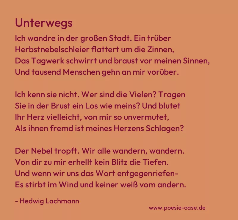 Gedicht: Unterwegs von Hedwig Lachmann