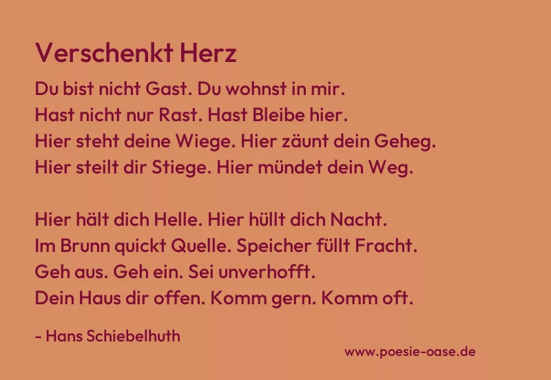 Gedicht: Verschenkt Herz von Hans Schiebelhuth