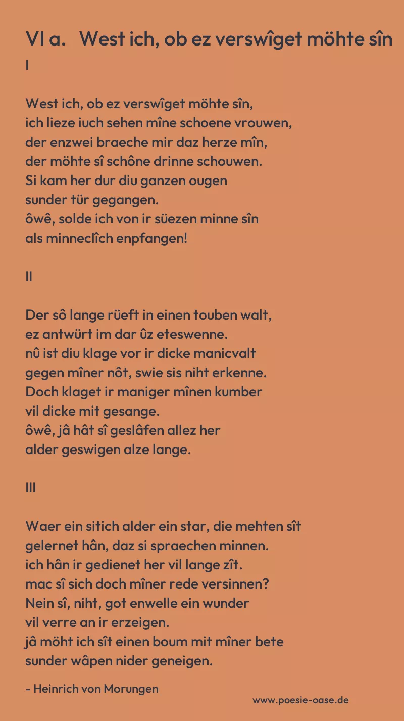 Gedicht: VI a. West ich, ob ez verswîget möhte sîn von Heinrich von Morungen
