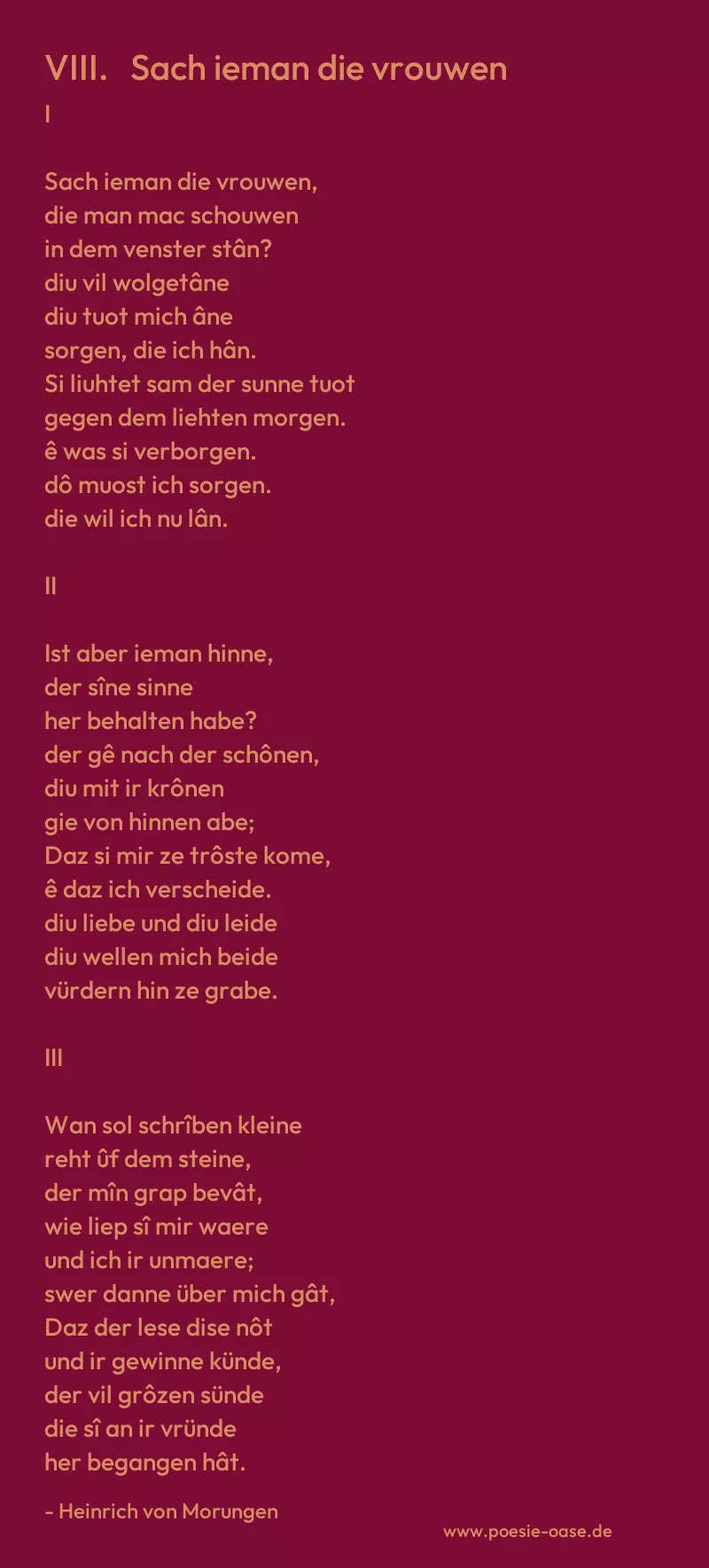 Gedicht: VIII. Sach ieman die vrouwen von Heinrich von Morungen