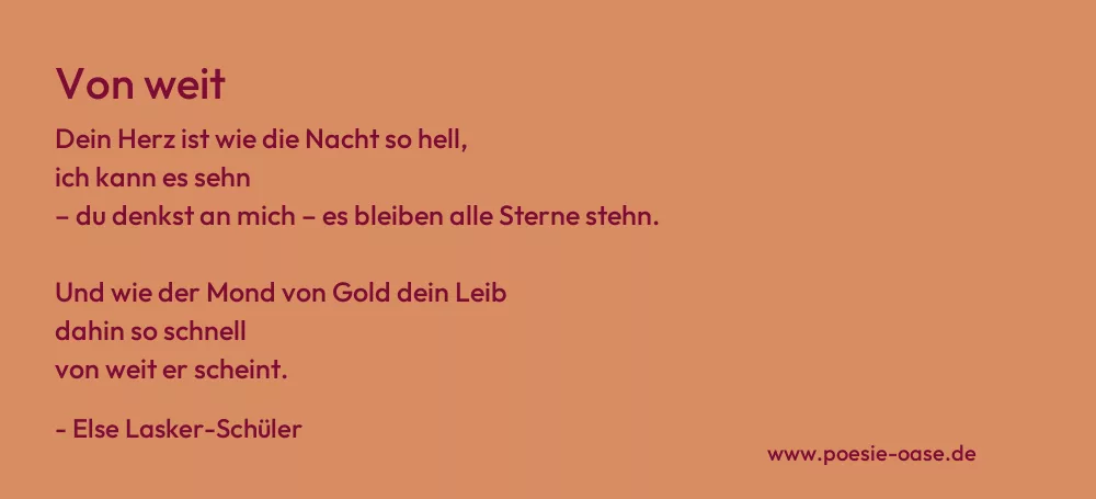 Gedicht: Von weit von Else Lasker-Schüler