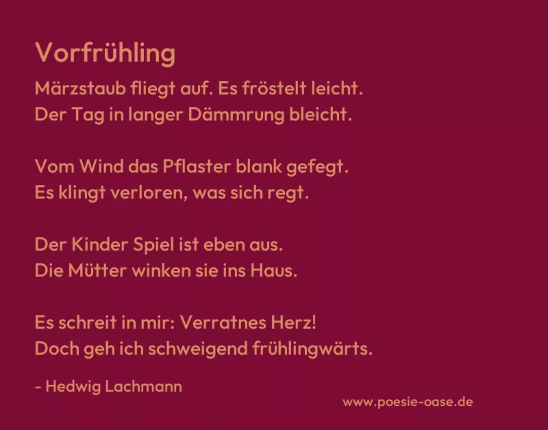 Gedicht: Vorfrühling von Hedwig Lachmann