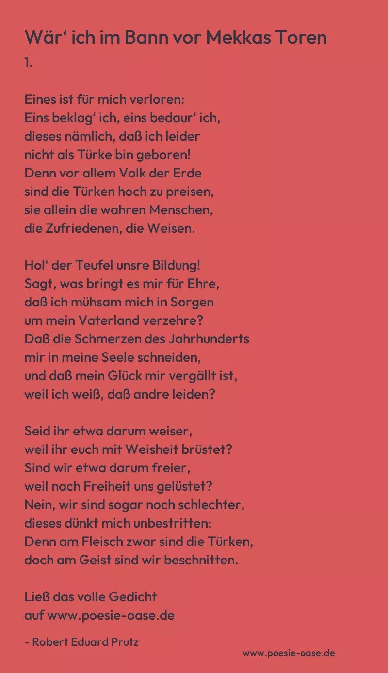 Gedicht: Wär‘ ich im Bann vor Mekkas Toren von Robert Eduard Prutz