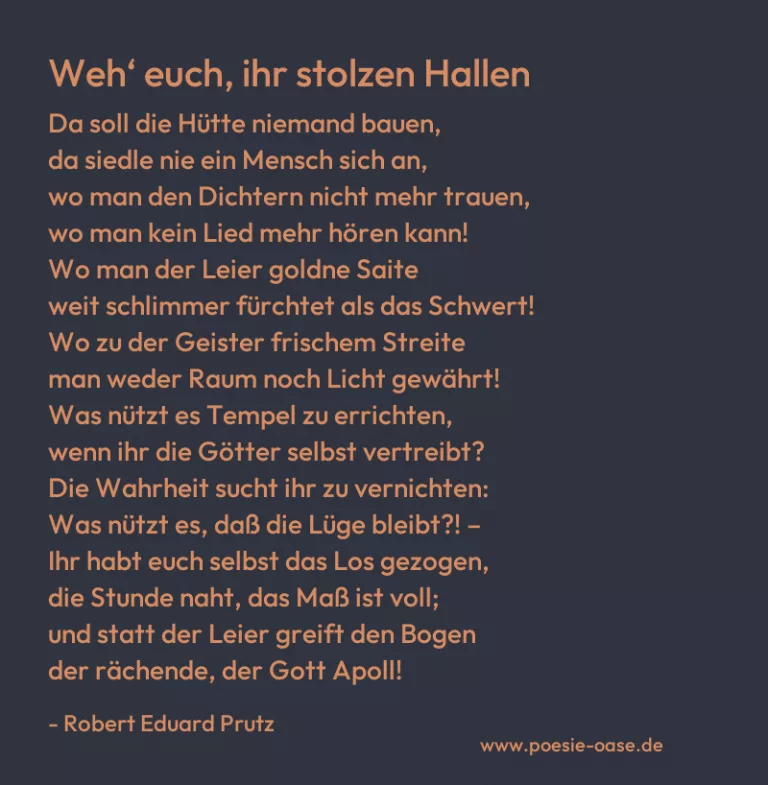 Weh‘ euch, ihr stolzen Hallen