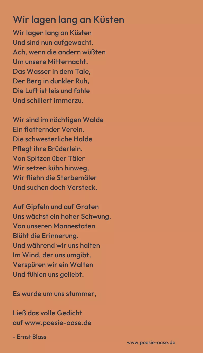 Gedicht: Wir lagen lang an Küsten von Ernst Blass