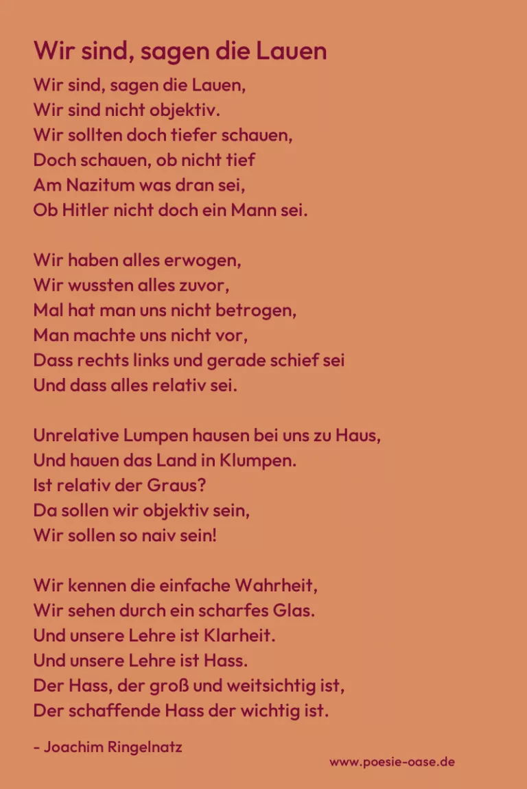 Wir sind, sagen die Lauen