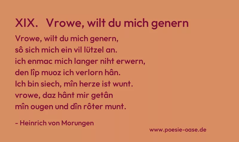 Gedicht: XIX. Vrowe, wilt du mich genern von Heinrich von Morungen
