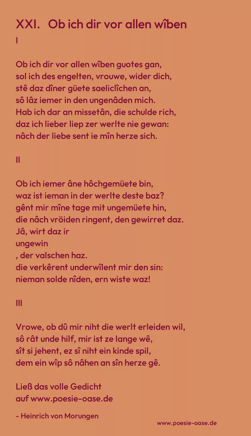 Gedicht: XXI.   Ob ich dir vor allen wîben von Heinrich von Morungen