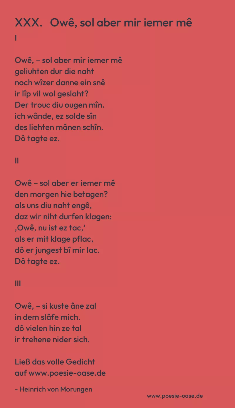 Gedicht: XXX.   Owê, sol aber mir iemer mê von Heinrich von Morungen