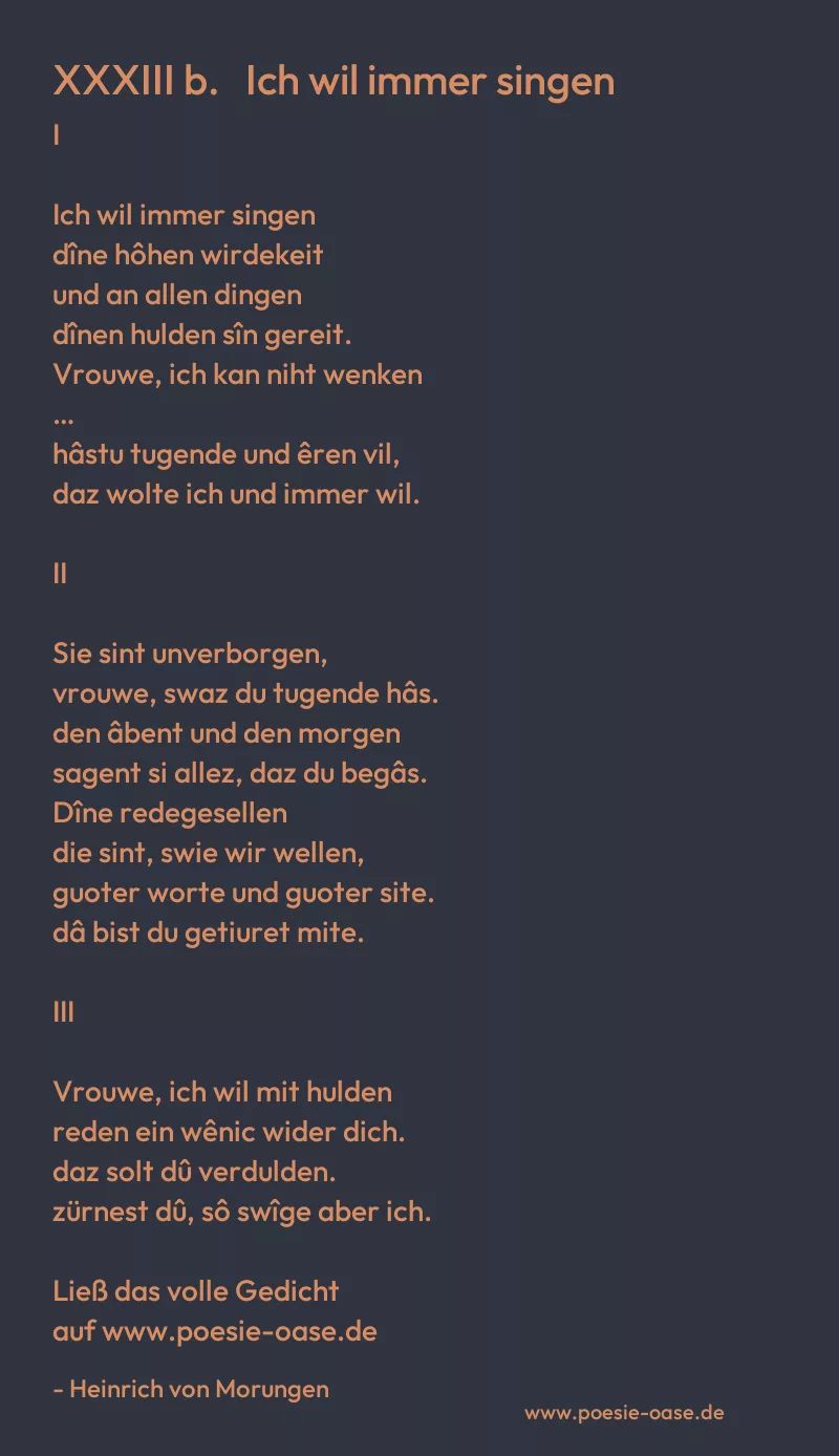 Gedicht: XXXIII b. Ich wil immer singen von Heinrich von Morungen