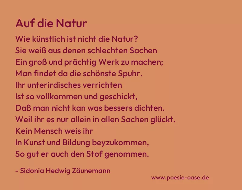 Gedicht: Auf die Natur von Sidonia Hedwig Zäunemann