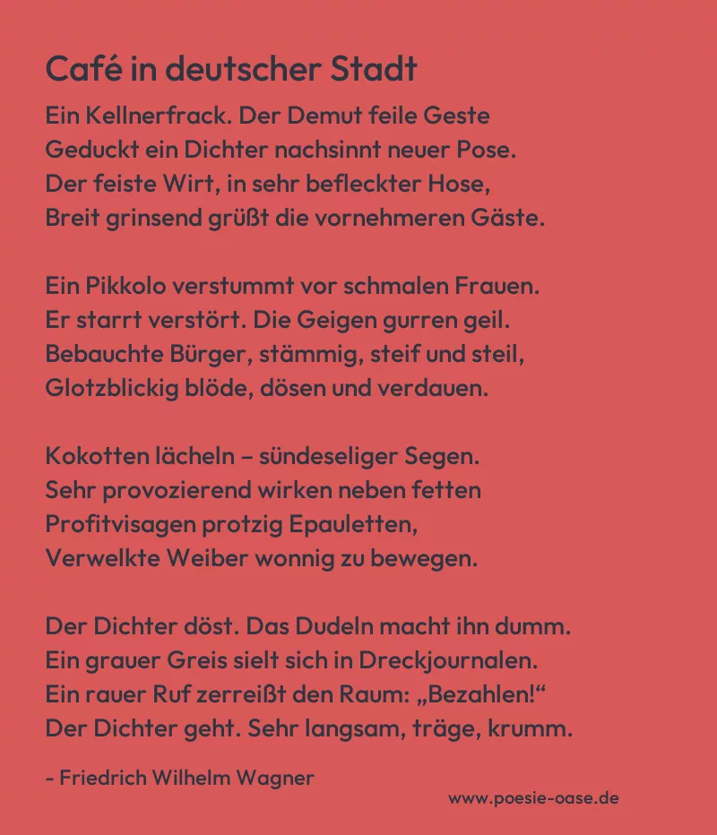 Gedicht: Café in deutscher Stadt von Friedrich Wilhelm Wagner
