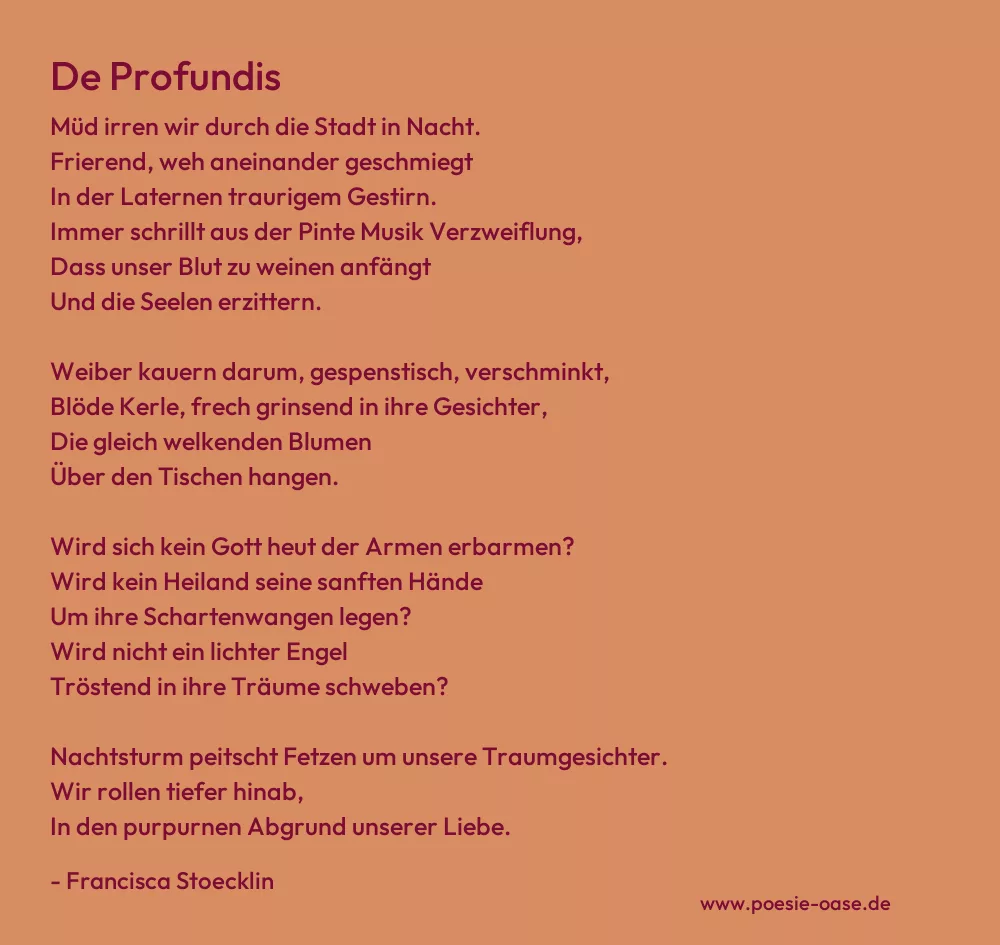 Gedicht: De Profundis von Francisca Stoecklin